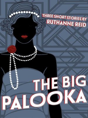 cover image of The Big Palooka (and Other Stories)